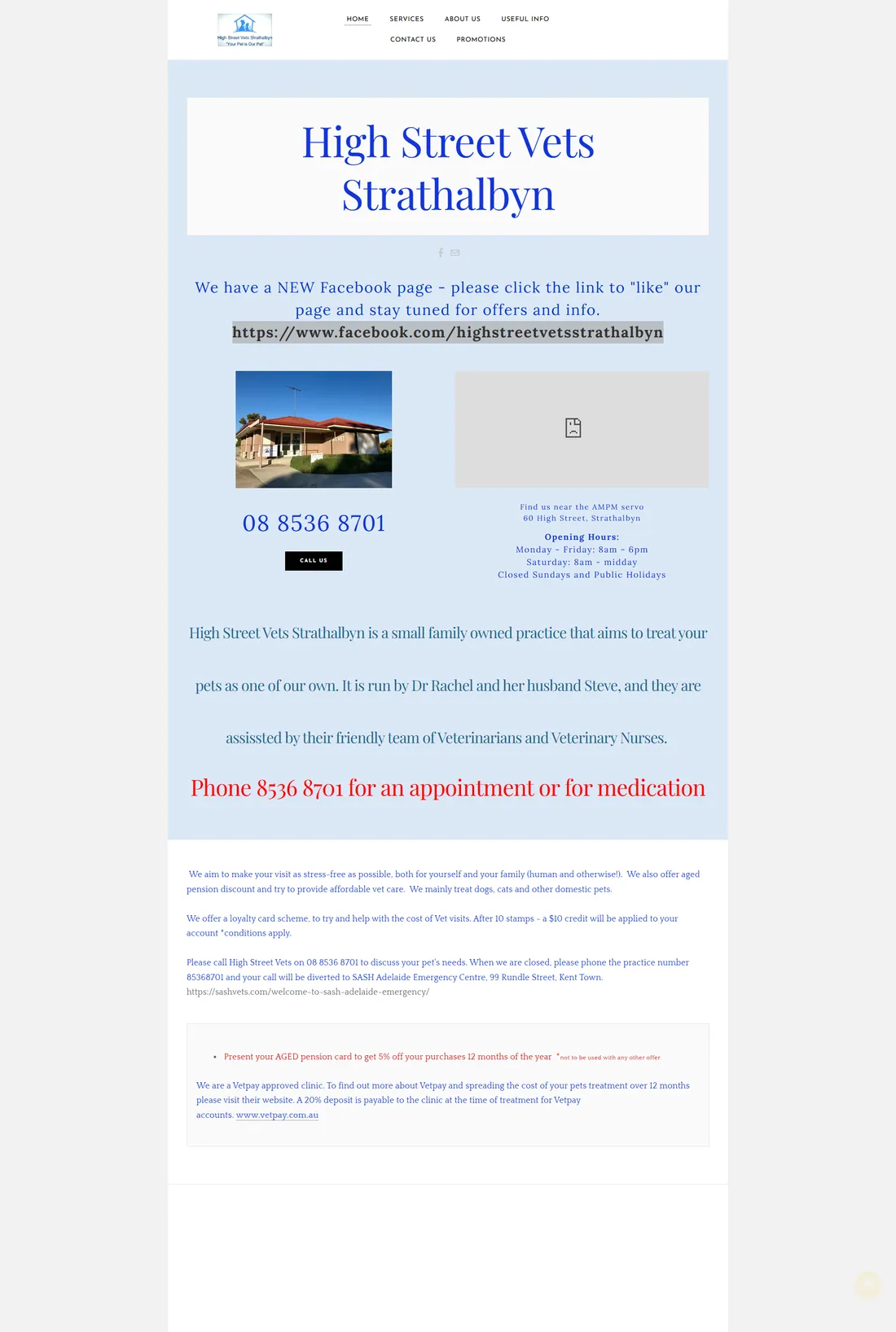 High Street Vets homepage before the rebuild: A centred title, a “like our new Facebook page” note, a building photo and opening hours. No services indexed, no keyword anywhere.